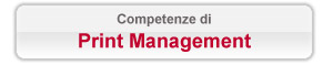 Competenze di Print Management